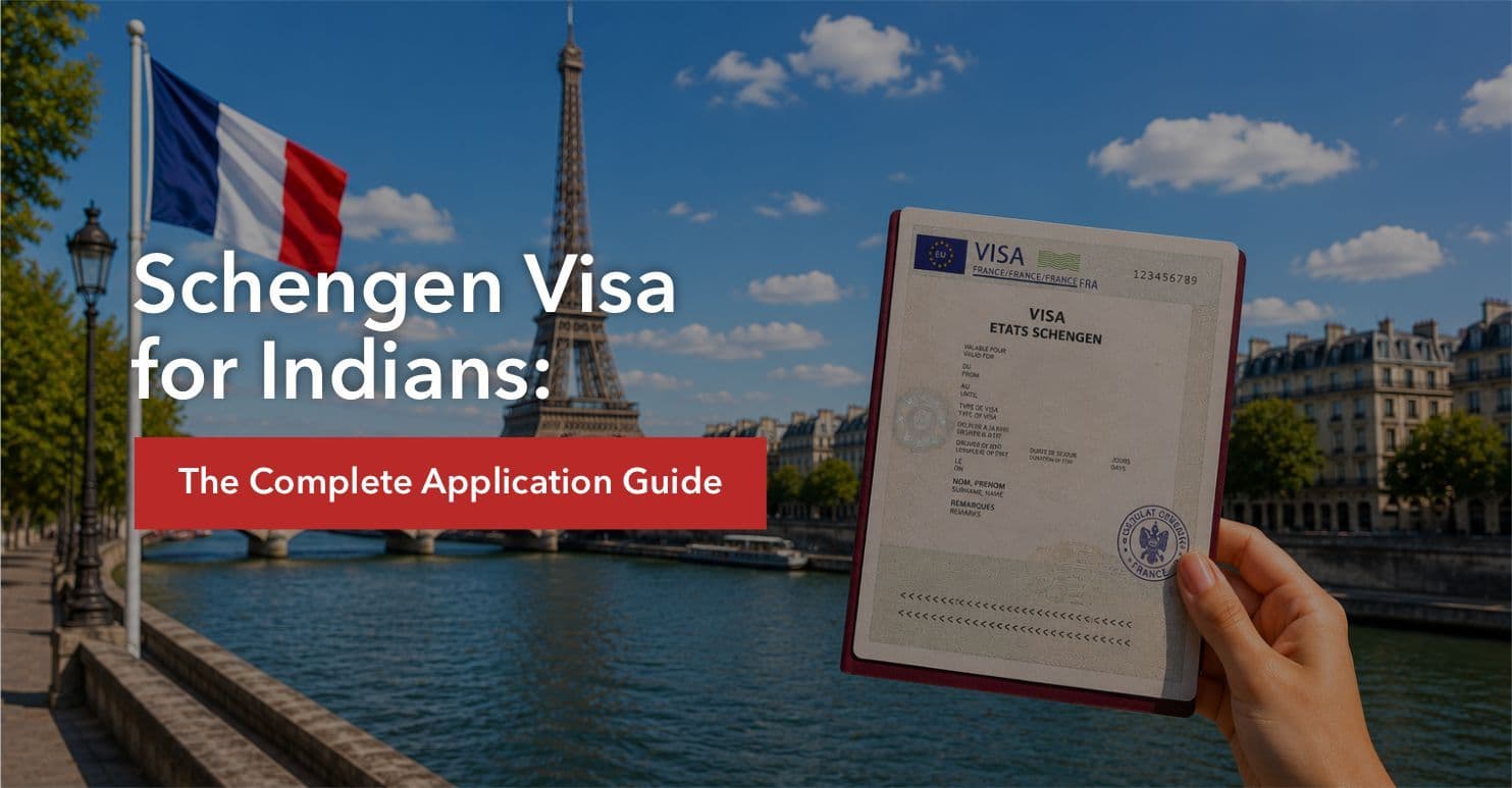 Schengen Visa for Indians 2026: Complete Application Guide